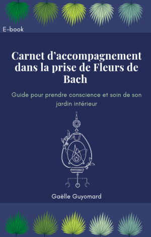Carnet d’observation – Fleurs de Bach